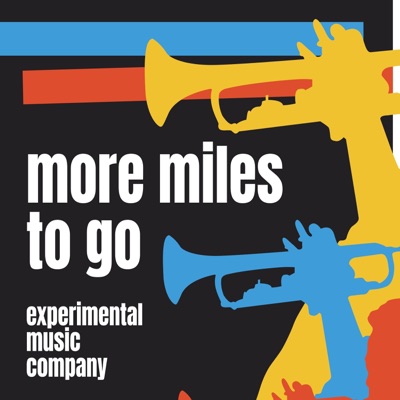 more miles to go - EP