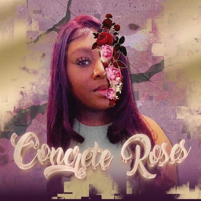 Concrete Roses (feat. Nevaeh Love) - Single