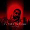 Future Techno