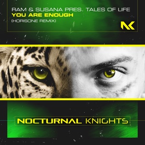You Are Enough (feat. Tales of Life) [Horisone Remix] - Single