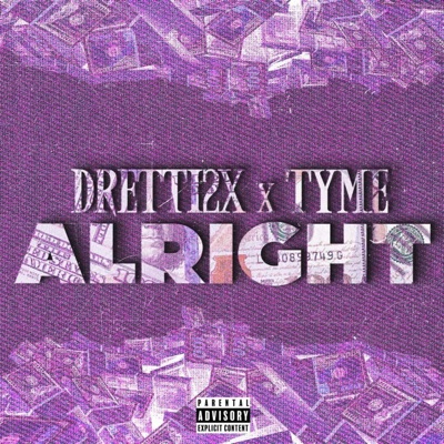 Alright (feat. Dretti2x) - Single