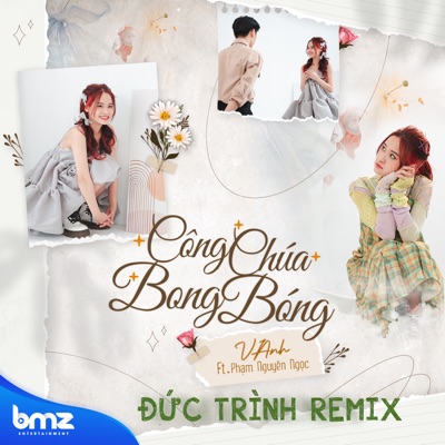 Công Chúa Bong Bóng (Đức Trình Remix) - Single
