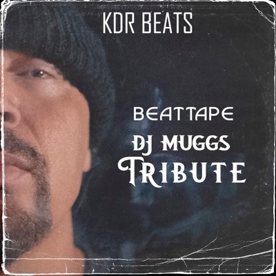 Beattape Dj Muggs Tribute