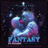 Fantasy (Freestyle) (feat. Pucado) - Single