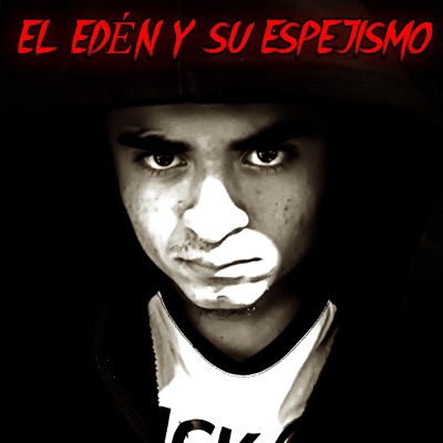 El edén y su espejismo - Single