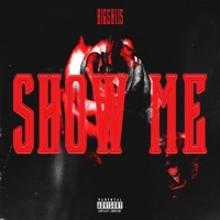 Show Me - Single - Bigskiis
