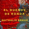 EL DUENDE DE RONDA (feat. Raquel Vega piano, Josémi Garzón bass, Carlos González Sir Charles drums) - Single