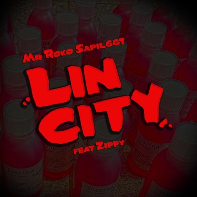 Lin City (feat. Zippy) - Single