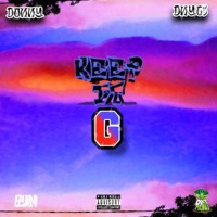 Keep It G (feat. Donny) - Single - Dnyc3