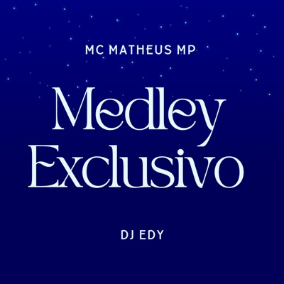 Medley Exclusivo - Single