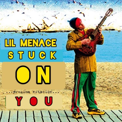 Stuck on you - Single