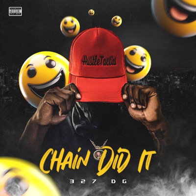 Chain Did It - Single