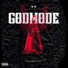 GODMODE (feat. Sain't Jasper & KENZAID) - Single