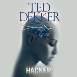 Hacker: The Outlaw Chronicles (Unabridged)
