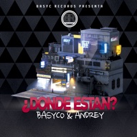 ¿Dónde Están? - Single - Basyco & Andrey