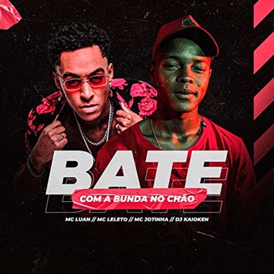 Bate Com a Bunda no Chão - Single