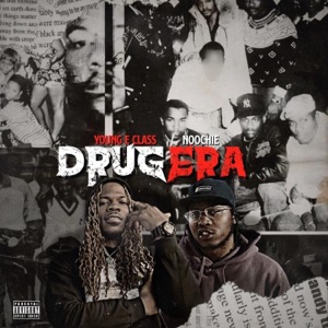Drug Era (feat. Noochie) - Single
