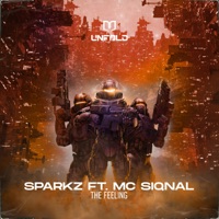 The Feeling (feat. MC Siqnal) - Single - Sparkz