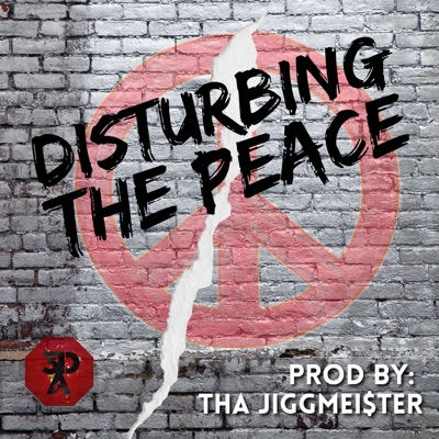Di$turbing the Peace - EP
