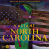 North Carolina - Valiant