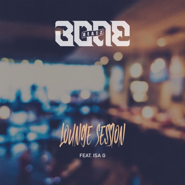 Lounge Session (feat. Isa G)