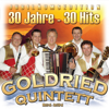 Jubiläumsedition - 30 Jahre - 30 Hits - Goldried Quintett