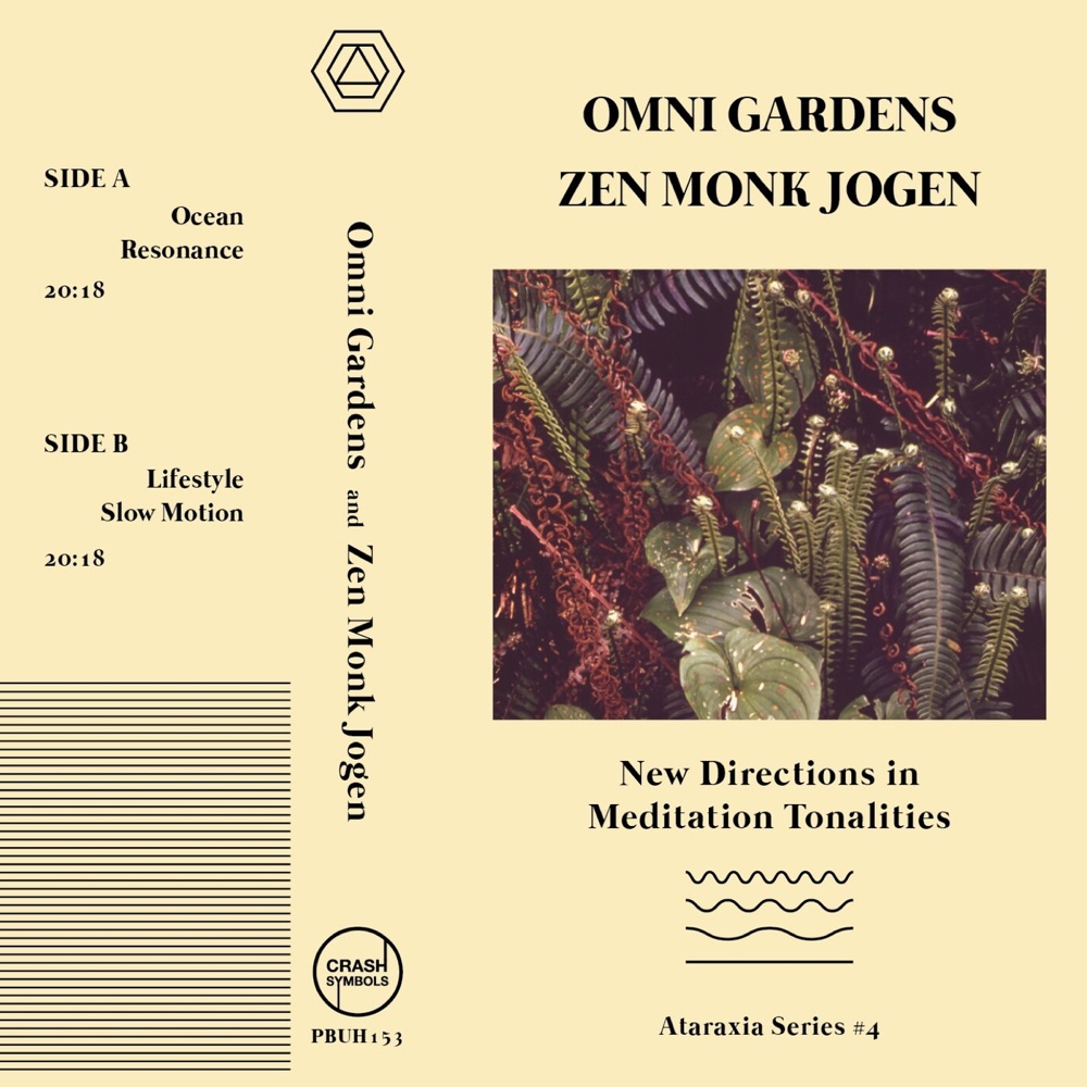 New Directions in Meditation Tonalities by Omni Gardens, Zen Monk Jogen