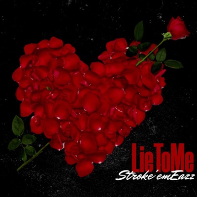 Lie To Me - Single