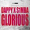 Glorious (feat. Dappy & S1mba) - GRM Daily lyrics