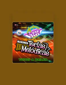 收听 Marimba Teclas Melódicas、观看音乐视频、阅读小传、查看巡演日期等 ！