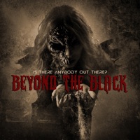 Is There Anybody Out There? - Single - Beyond The Black