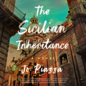 The Sicilian Inheritance: A Novel (Unabridged) - Jo Piazza Cover Art