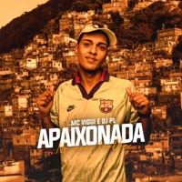 Apaixonda no Mais Tralha - Single - MC Vigui & DJ PL
