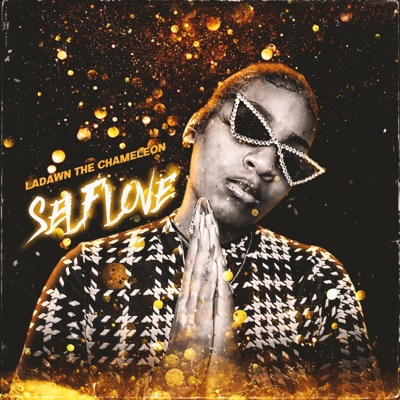Self Love (feat. LADAWN the CHAMELEON) - Single
