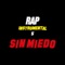 Sin Miedo - L Lexs Instrumental lyrics