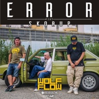 Error (feat. HK Rufijok, DJ HWR, Skorup) - Single - Grubo Krojone Records