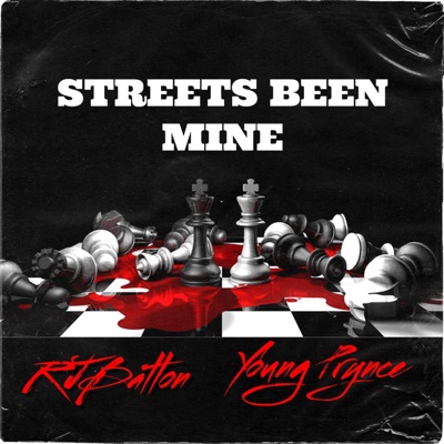 Streets Been Mine (feat. Young Prynce) - Single