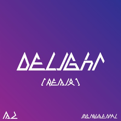 Delight (Remix) - Single