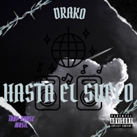 Hasta el Suelo. - Single - Drako