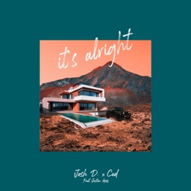 Alright Okay (feat. Ced & Justin Goss) Josh D.