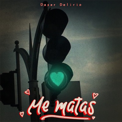 Me Matas - Single