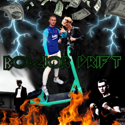 BOLCIOR DRIFT (feat. Koliś & Nolyrics Beats) - Single