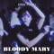 Bloody Mary (Remix) - Eren Yolcu lyrics