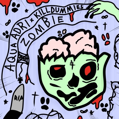 Zombie (feat. killdummies) - Single