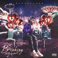Breaking My Heart - Single - Imthxfuture