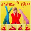 J'aime les filles