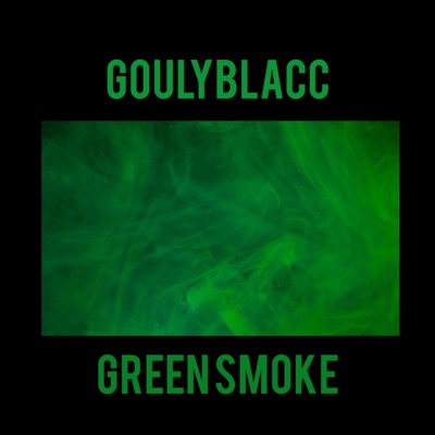 Green Smoke - Single
