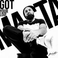 Got Your Love - Single - Masta