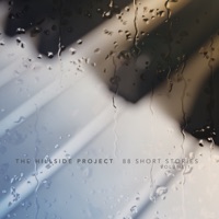 88 Short Stories - Piano Improvisations, Pt. 1 - EP - The Hillside Project
