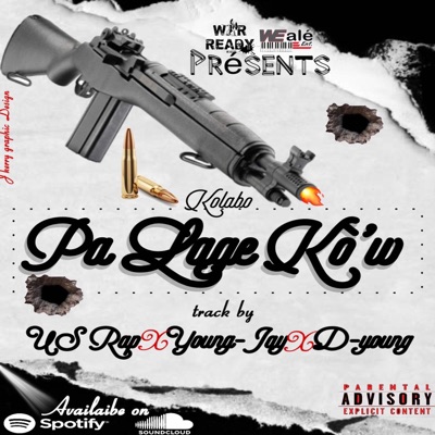 Pa Lage Ko'w (feat. Us Rap & D-Young) - Single